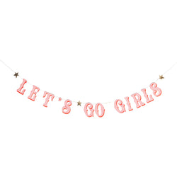 Let's Go Girls Garland Set