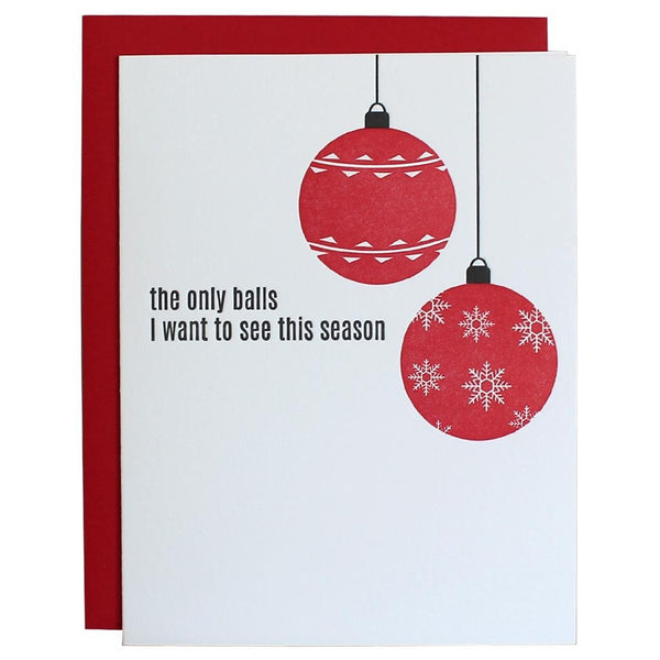 Balls This Season - Funny Christmas Letterpress Card